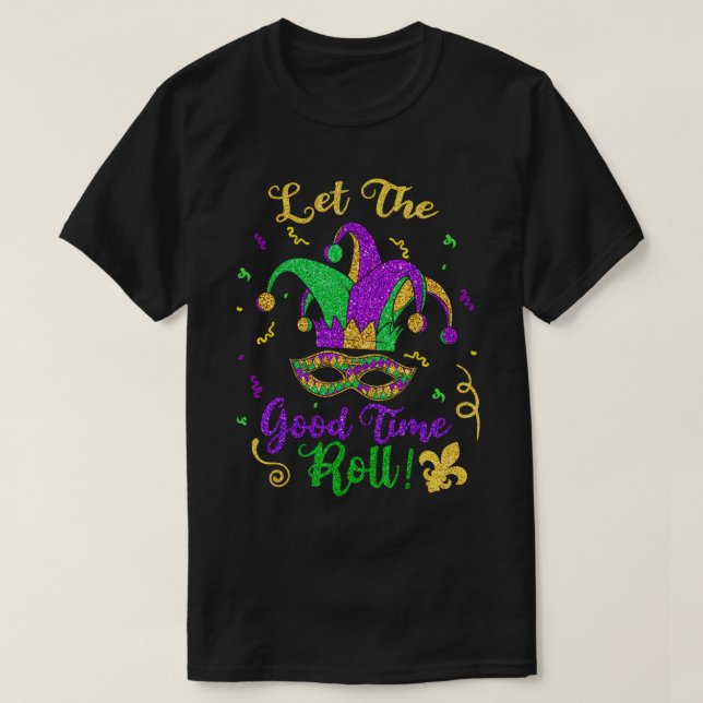 Mardi Gras lät Bra Times Roll T-Shirt (Design framsida)