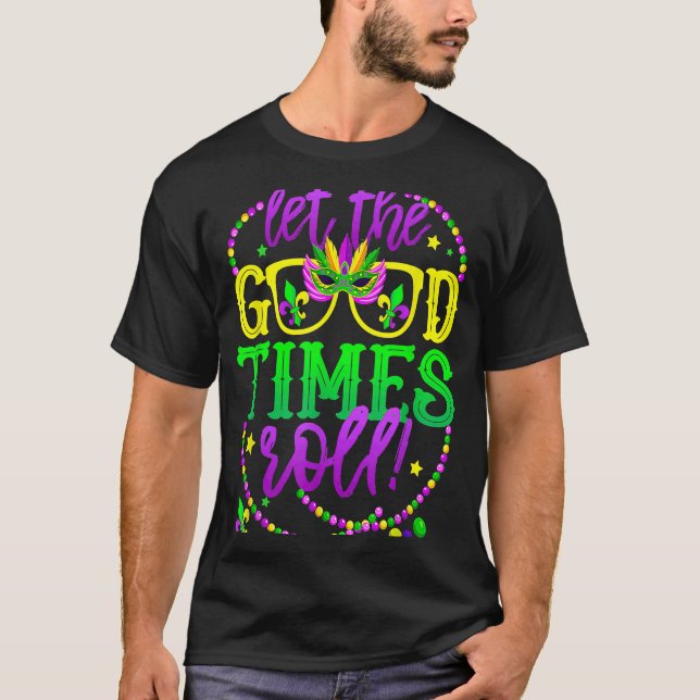 Mardi Gras lät Bra Times Roll T Shirt (Framsida)