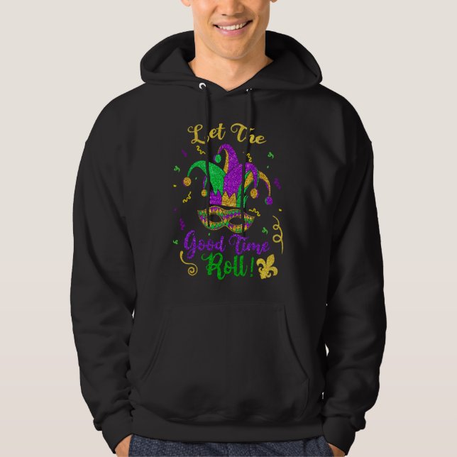 Mardi Gras Let The Good Times Roll Hoodie (Framsida)
