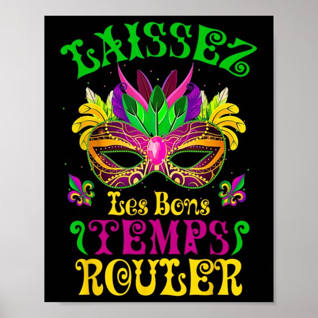 Mardi Gras Mask lät Bra Times Roll Fleur De L Poster (Framsidan)