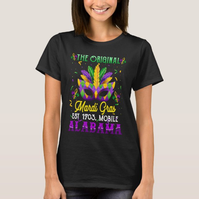 Mardi Gras Mobile  Alabama 1703 Mardi Gras Costume T Shirt (Framsida)
