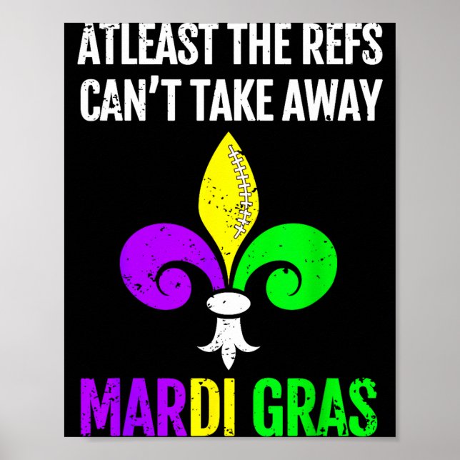 Mardi Gras New Orleans Funny Football Gift  Poster (Framsidan)