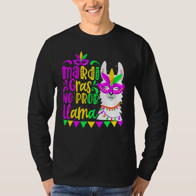 Mardi Gras No Prob Llama Alpaca Funny Carnival Cos T Shirt (Framsida)