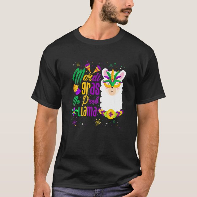 Mardi Gras No Prob Llama Funny Mardi Gras Carnival T Shirt (Framsida)