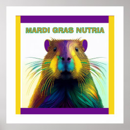 Mardi Gras Nutria Poster