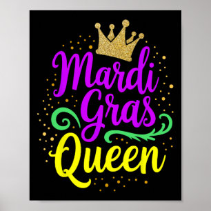 Mardi Gras Queen for Girls and Women Poster