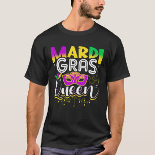 Mardi Gras Queen Funny T Shirt
