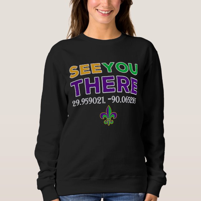 Mardi Gras See You There Bourbon Street Coordinate T Shirt (Framsida)
