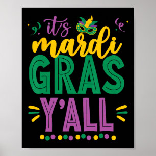 Mardi Gras Shirt Roligt 2025 Mardi Gras Y'all Mana Poster