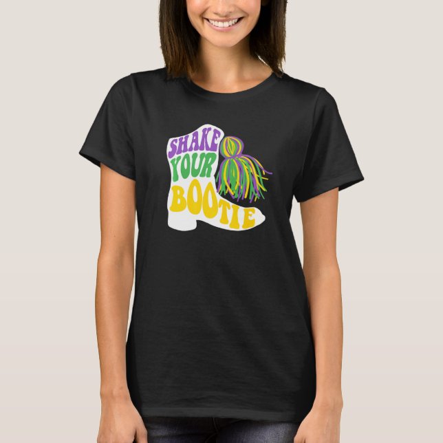 Mardi Gras ska skaka din bootie Majorette Boots T Shirt (Framsida)