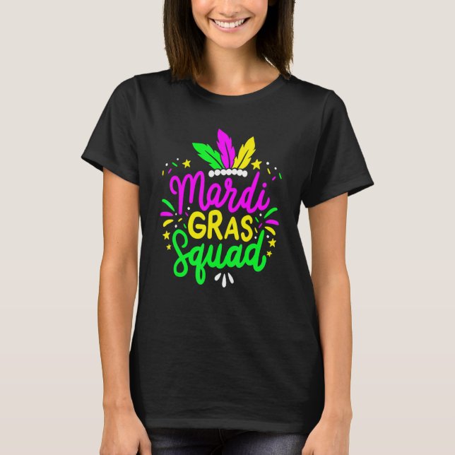 Mardi Gras Squad Funny Festival Parade Party Costu T Shirt (Framsida)