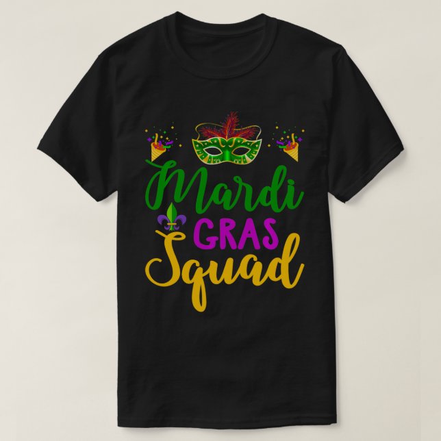 Mardi Gras Squad Funny Mardi Gras Parad Gift för T Shirt (Design framsida)