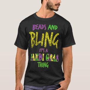 Mardi Gras T Shirt Pärlor & Bling It S a Mardi Gra