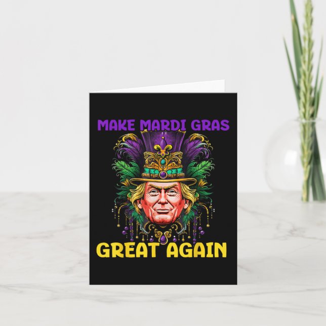 Mardi Gras Trump 2025 Funny Gör Mardi Gras Underba Kort (Framsida)