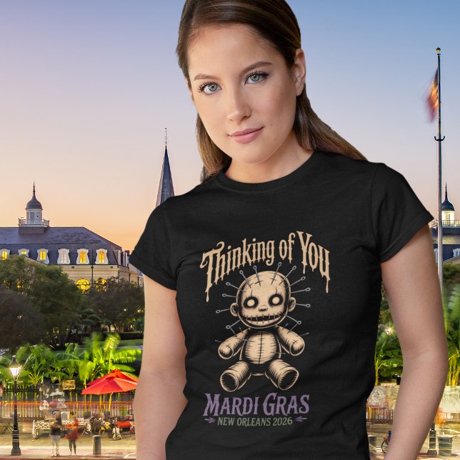 Mardi Gras Voodoo Thinking of You T-shirt (Skapare uppladdad)