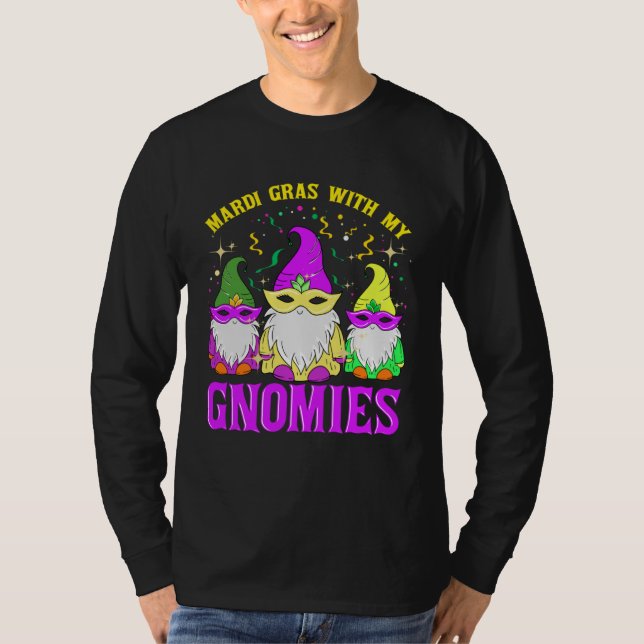 Mardi Gras With My Gnomies  Gnomes Squad Family T Shirt (Framsida)