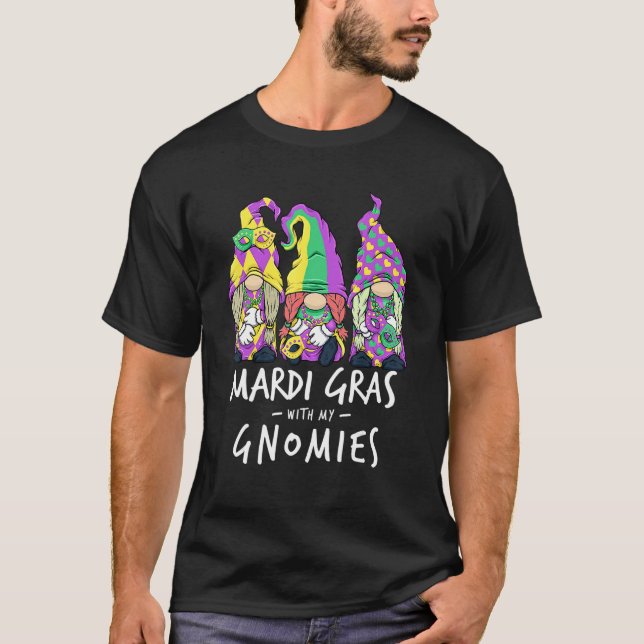 Mardi Gras With My Gnomies New Orleans Carnival Wo T Shirt (Framsida)