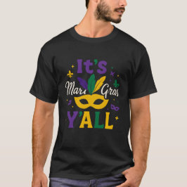 Mardi Gras Y’all Feathered Mask Carnival Bold  T Shirt