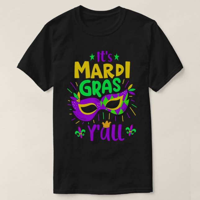 Mardi Gras Y'all Carnival Costume Mardi Grass T Shirt (Design framsida)