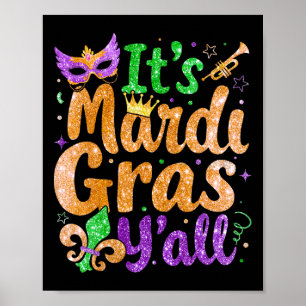 Mardi Gras Yall Mardi Gras Party Mask Costume Poster
