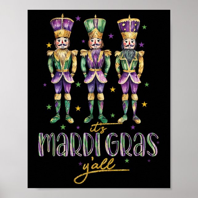 Mardi Gras Yall Nutcrackers Parad Outfit Wom Poster (Framsidan)