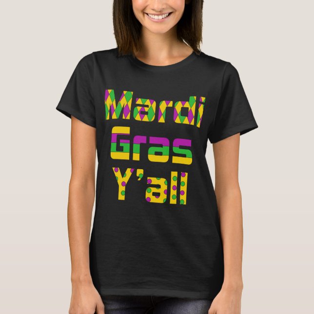 MARDI GRAS Y'ALL T SHIRT (Framsida)