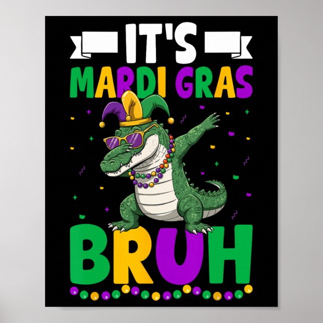 Mardigator Alligator Bruh Mardi Gras Costume Tonår Poster (Framsidan)