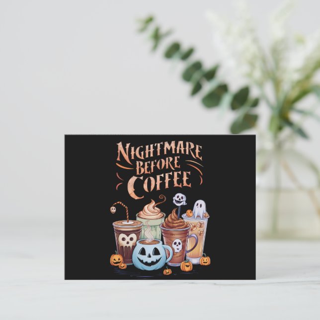 Mardröm före kaffe Pumpa Krydda Halloween Vykort (Stående Fram)