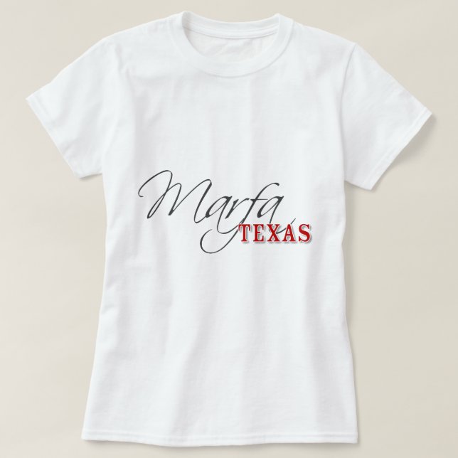 Marfa Texas Tee Shirt (Design framsida)