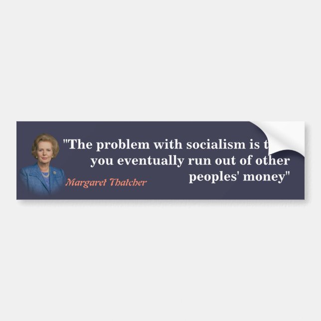 Margaret Thatcher Citat Om Socialism Bildekal (Framsidan)