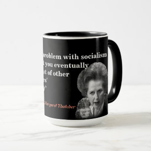 Margaret Thatcher Quote om socialism Mugg