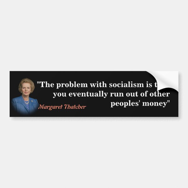 Margaret Thatcher Quote on Socialism Bildekal (Framsidan)