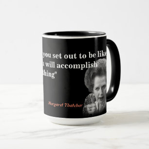 Margaret Thatcher Quote på att bli upplyst Mugg