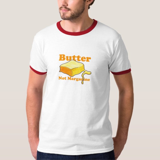 Margarin för smör inte t shirt (Framsida)