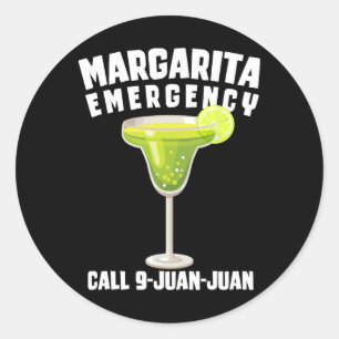 Margarita Akut Call 9 Juan Funny Cinco D Runt Klistermärke