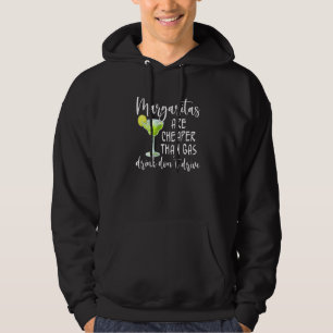Margaritas är billigare än bensin. Drick. Kör inte Hoodie