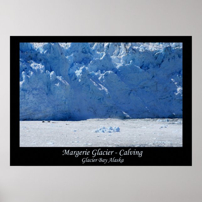 Margerie Glacier Calving/Glacier Bay Alaska Poster (Framsidan)