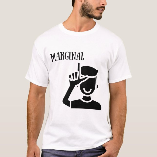 Marginal Loser T Shirt (Framsida)