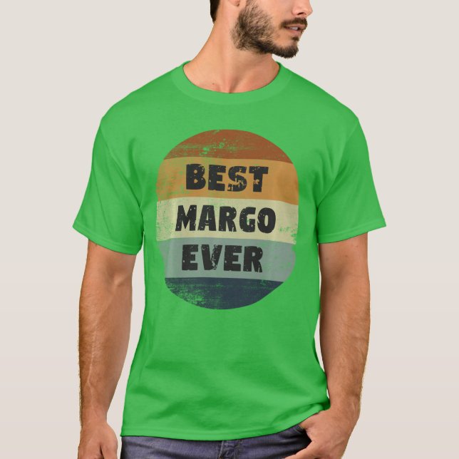 Margo Namn Bästa Margo Någonsin present T Shirt (Framsida)