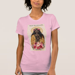 MARIA MAGDALENA T SHIRT