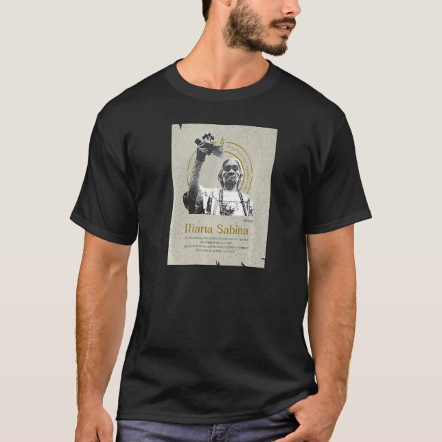 Maria Sabina Nowall Chamana T Shirt (Framsida)