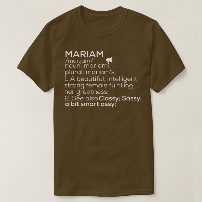 Mariam Namn Mariam Definition Mariam Female Namn M T Shirt (Design framsida)