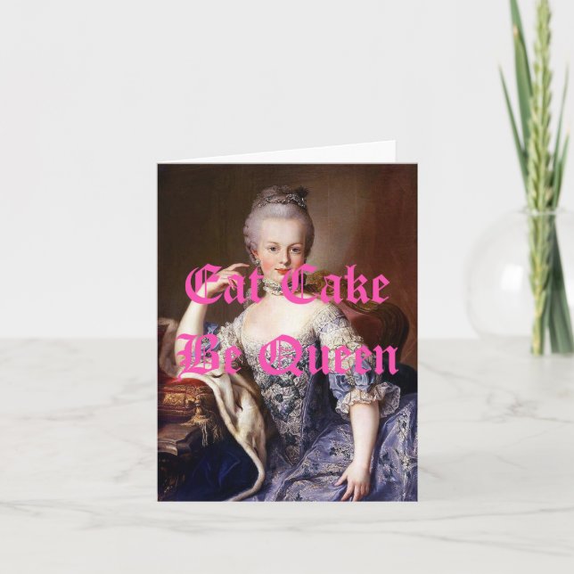 Marie Antoinette Eat Cake Queen Kort (Framsida)