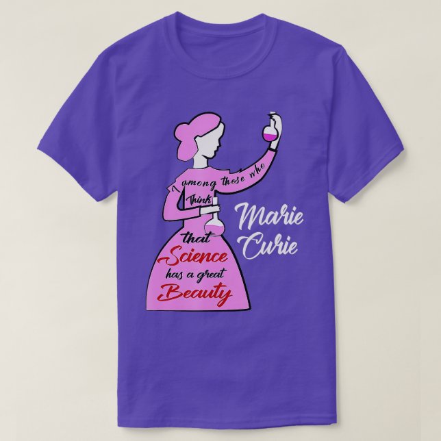 Marie Curie Science Chemistry BeSnye T Shirt (Design framsida)