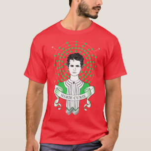 Marie Curie T Shirt