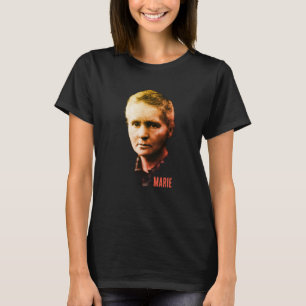 Marie Currie T Shirt