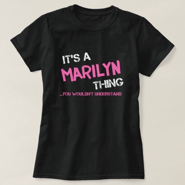 Marilyn sak skulle du inte förstå T-Shirt (Design framsida)