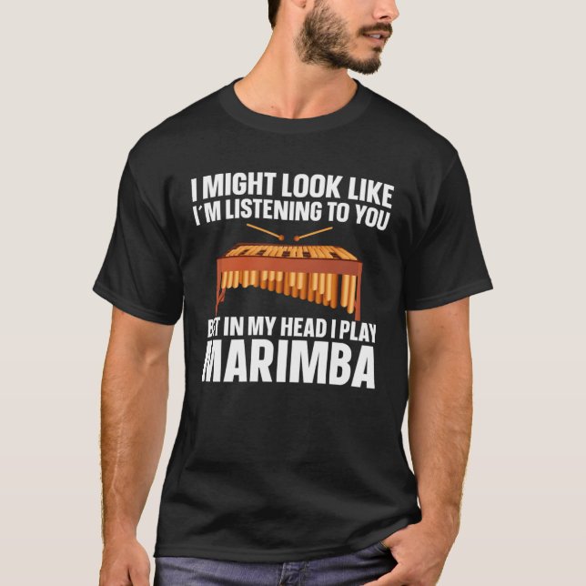 Marimba Player Musician In My Head Is My Marimba T Shirt (Framsida)