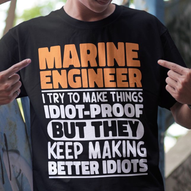 Marin Ingenjör jag försöker göra Sak Roliga mening T Shirt (Skapare uppladdad)