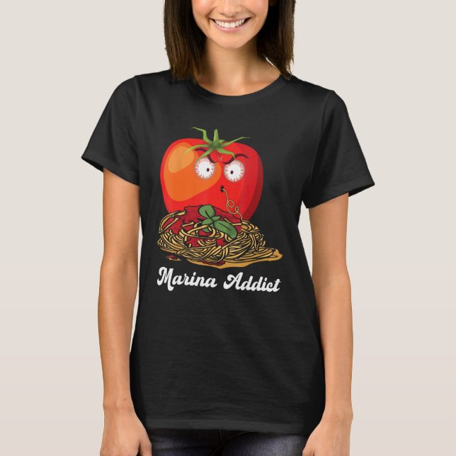 Marinara Addict Sauce  Italian Chef Jokes T Shirt (Framsida)